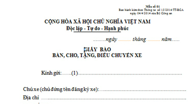 Bán, tặng xe phải khai báo bằng văn bản